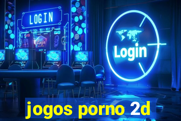 jogos porno 2d